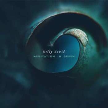 Album Kelly David: Meditation In Green