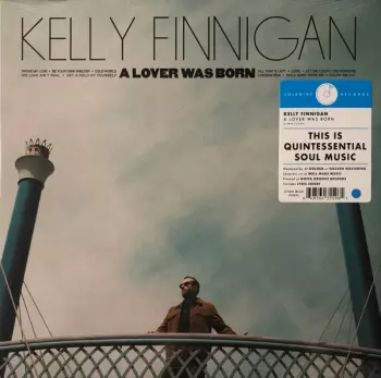 Kelly Finnigan: A Lover Was Born