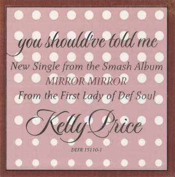 Album Kelly Price: You Should've Told Me / Like You Do