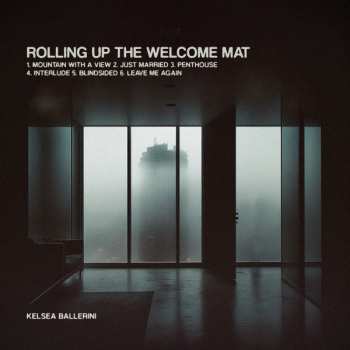 Album Kelsea Ballerini: Rolling Up The Welcome Mat