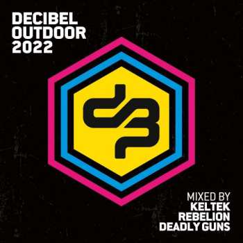 Album KELTEK: Decibel Outdoor 2022