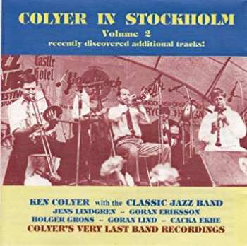 Album Ken Colyer: Colyer In Stockholm - Volume 2