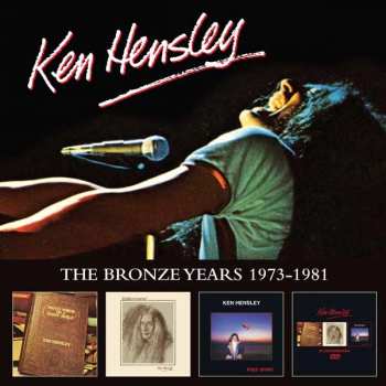 Album Ken Hensley: The Bronze Years 1973-1981