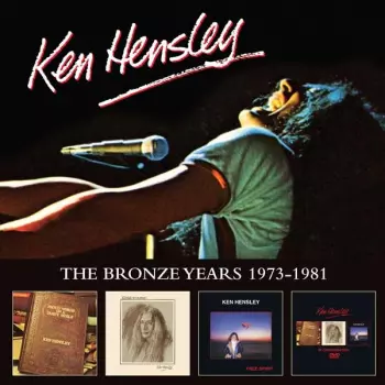 Ken Hensley: The Bronze Years 1973-1981