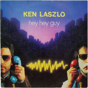 Album Ken Laszlo: Hey Hey Guy