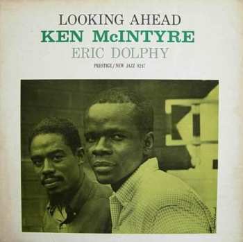 Ken McIntyre: Looking Ahead