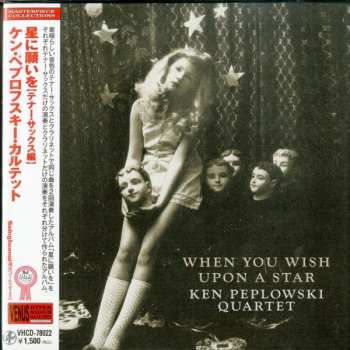 Album Ken Peplowski Quartet: When You Wish Upon A Star