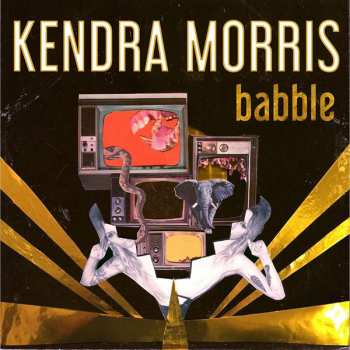 Album Kendra Morris: Babble