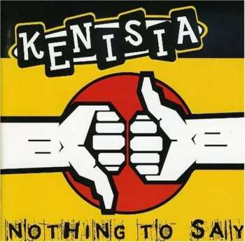 Album Kenisia: Nothing To Say
