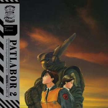 Kenji Kawai: Patlabor 2 The Movie (Original Soundtrack "P2")