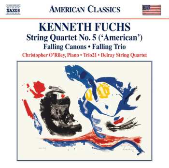 Album Kenneth Fuchs: String Quartet No. 5  ('American')