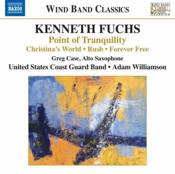 CD Kenneth Fuchs: Point of Tranquility 405235