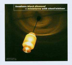 Album Kenneth Knudsen With Skeel/nielsen: Black Diamond