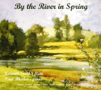 Album Kenneth Smith: By The River In Spring