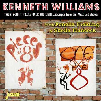 Album Kenneth Williams: Twenty-eight Pieces Over The Eight: Excerpts From The West End Shows
