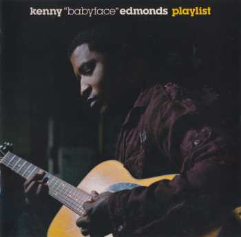 Album Kenneth Edmonds: Playlist