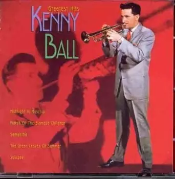 Kenny Ball And His Jazzmen: Greatest Hits
