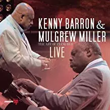 Kenny Barron: Live - The Art Of Piano Duo