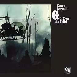 Kenny Burrell: God Bless The Child