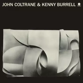 Kenny Burrell: Kenny Burrell & John Coltrane