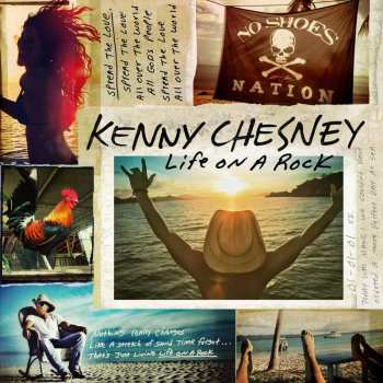 Album Kenny Chesney: Life On A Rock