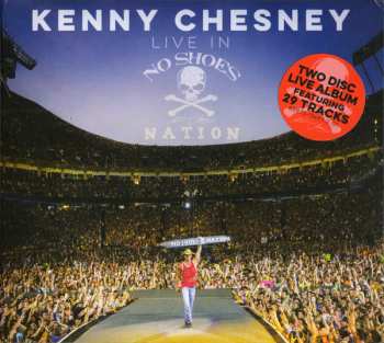 Album Kenny Chesney: Live In No Shoes Nation