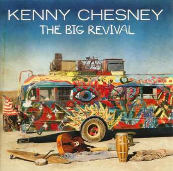 Album Kenny Chesney: The Big Revival