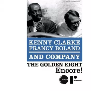 Kenny Clarke: The Golden Eight Encore!