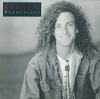 CD Kenny G: Breathless 439420