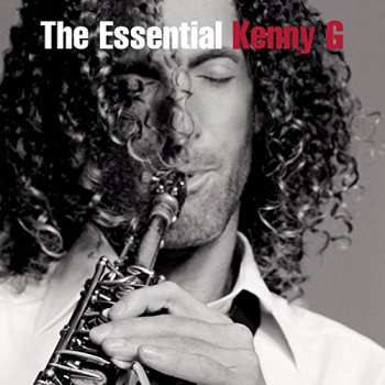Album Kenny G: The Essential Kenny G