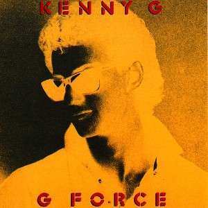 CD Kenny G: G Force 522545
