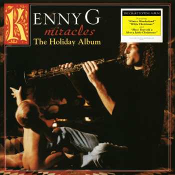 LP Kenny G: Miracles - The Holiday Album 71263
