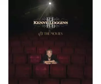 Kenny Loggins: At The Movies