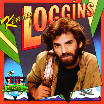 Album Kenny Loggins: High Adventure