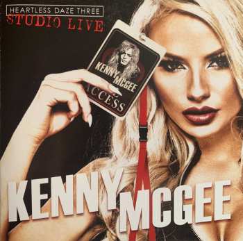 Album Kenny Mcgee: Heartless Daze Three Studio Live