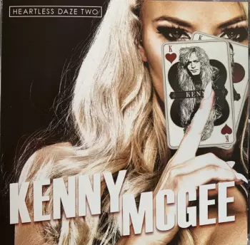 Kenny Mcgee: Heartless Daze Two