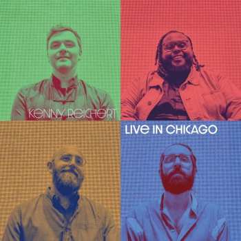 Album Kenny Reichert: Live In Chicago