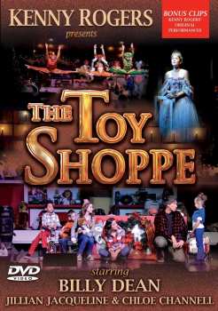 Album Kenny Rogers Presents...: The Toy Shoppe Starring Billy Dean