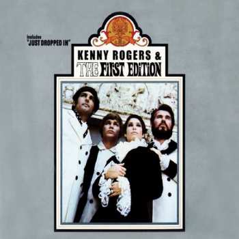 Kenny Rogers & The First Edition: The First Edition