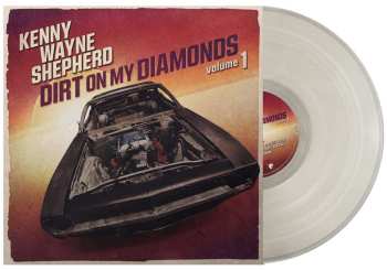Kenny Wayne Shepherd Band: Dirt On My Diamonds Vol. 1