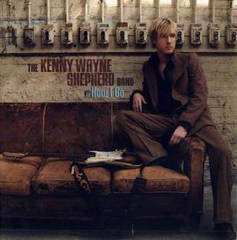 Kenny Wayne Shepherd Band: How I Go