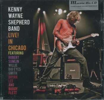 CD Kenny Wayne Shepherd Band: Live! In Chicago 102330