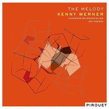 CD Kenny Werner: The Melody 399458