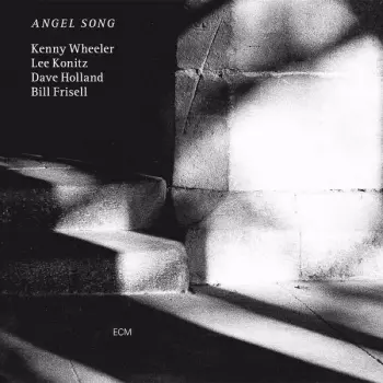 Kenny Wheeler: Angel Song