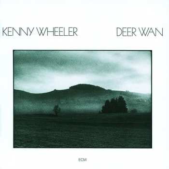 CD Kenny Wheeler: Deer Wan 475702