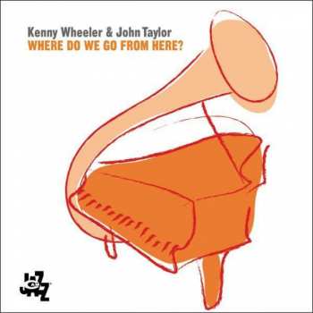CD Kenny Wheeler: Where Do We Go From Here? 378361