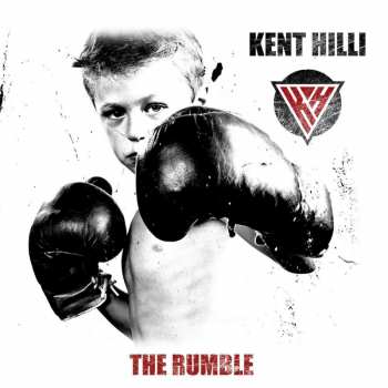 Album Kent Hilli: The Rumble