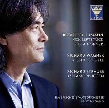 Album Kent Nagano: Schumann/Wagner/Strauss