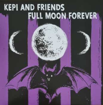 Kepi: Full Moon Forever 
