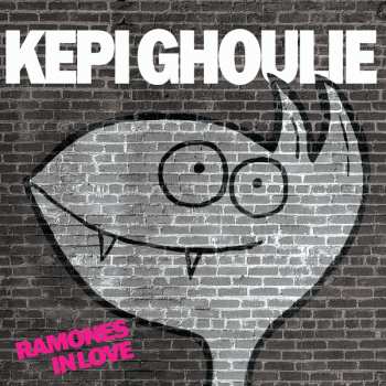 Album Kepi Ghoulie: Ramones In Love